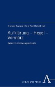 Cover-Bild zum Titel 'Aufklärung - Hegel - Vormärz' von ''