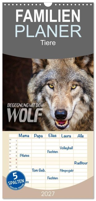 Familienplaner 2027 - Begegnung mit dem Wolf mit 5 Spalten (Wandkalender, 21 x 45 cm) CALVENDO - Renate Bleicher