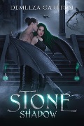 Cover-Bild zum Titel 'Stone Shadow: A Paranormal Protector Tale (Heart of Steel, #4)' von 'Demelza Carlton'