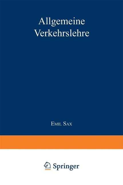 Allgemeine Verkehrslehre - Emil Sax