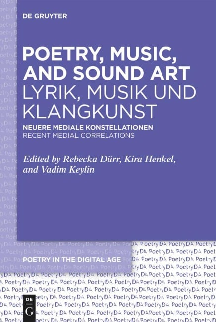 Poetry, Music, and Sound Art / Lyrik, Musik und Klangkunst - 