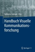 Cover-Bild zum Titel 'Handbuch Visuelle Kommunikationsforschung' von ''