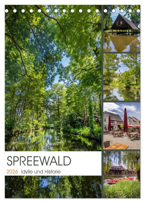 SPREEWALD Idylle und Historie (Tischkalender 2026 DIN A5 hoch), CALVENDO Monatskalender - Melanie Viola