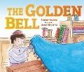 The Golden Bell - Tamar Sachs
