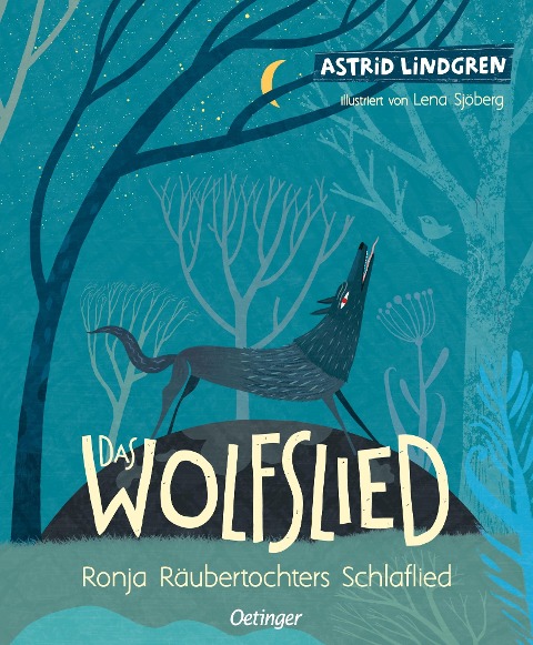 Das Wolfslied - Astrid Lindgren
