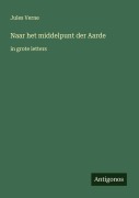 Cover-Bild zum Titel 'Naar het middelpunt der Aarde' von 'Jules Verne'