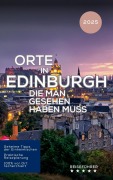 Cover-Bild zum Titel 'Orte in Edinburgh die man gesehen haben muss (Das kleine Reisebuch)' von 'Hans Müller'