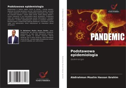 Cover-Bild zum Titel 'Podstawowa epidemiologia' von 'Abdirahman Moalim Hassan Ibrahim'