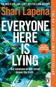 Cover-Bild zum Titel 'Everyone Here is Lying' von 'Shari Lapena'