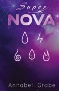 Cover-Bild zum Titel 'SuperNOVA' von 'Annabell Grabe'