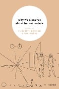 Cover-Bild zum Titel 'Why We Disagree About Human Nature' von ''