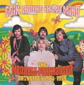 Goin' Round in My Mind - Merrell Fankhauser