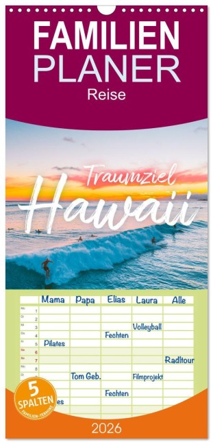 Familienplaner 2026 - Hawaii Traumziel mit 5 Spalten (Wandkalender, 21 x 45 cm) CALVENDO - M. Scott
