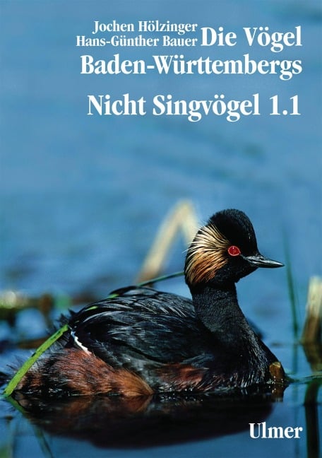 Die Vögel Baden-Württembergs Band 2.0 - Nicht-Singvögel1.1, Nandus bis Flamingos - Jochen Hölzinger, Hans-Günther Bauer