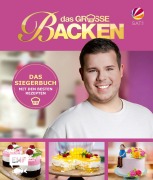 Cover-Bild zum Titel 'Das große Backen - Das Siegerbuch 2024/2025' von ''