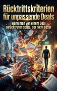 Cover-Bild zum Titel 'Rücktrittskriterien für unpassende Deals' von 'Lukas Berger'