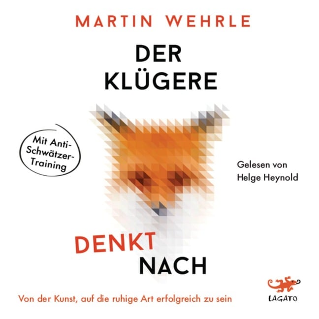 Der Klügere denkt nach - Martin Wehrle