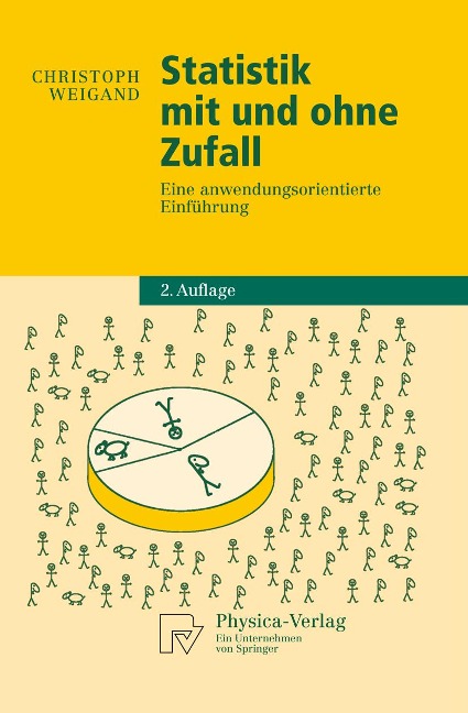 Statistik mit und ohne Zufall - Christoph Weigand