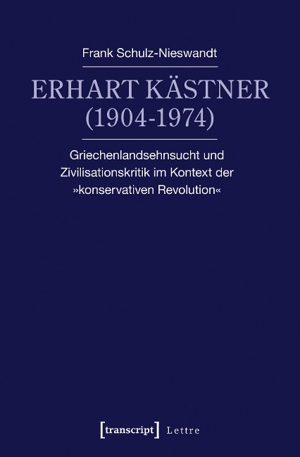 Erhart Kästner (1904-1974) - Frank Schulz-Nieswandt