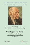 Cover-Bild zum Titel 'Carl August von Pentz' von 'Tina von Pentz, Karin Ritthaler-Praefcke, Ulrike Stern'