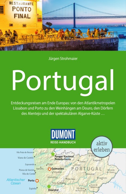 DUMONT Reise-Handbuch Reiseführer Portugal - Jürgen Strohmaier