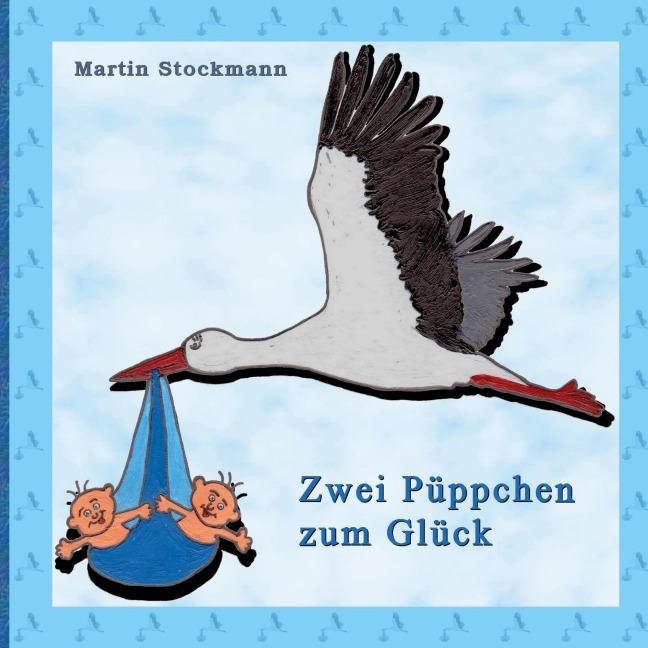 Zwei Püppchen zum Glück - Martin Stockmann