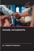 Cover-Bild zum Titel 'Zasady zarz¿dzania' von 'Siddarth Madankar'