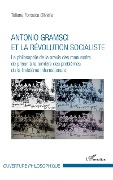 Cover-Bild zum Titel 'Antonio Gramsci et la révolution socialiste' von 'Fonseca Oliveira'