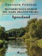 Cover-Bild zum Titel 'Wanderungen durch die Mark Brandenburg - Spreeland' von 'Theodor Fontane'