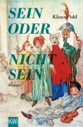 Cover-Bild zum Titel 'Sein oder Nichtsein' von 'Klaus Pohl'