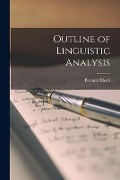 Outline of Linguistic Analysis - Bernard Bloch