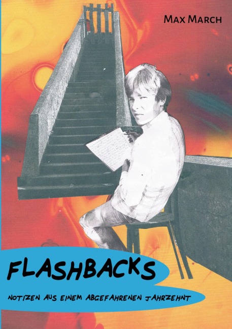 Flashbacks - Max March