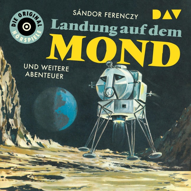 Landung auf dem Mond und weitere Abenteuer - Sándor Ferenczy