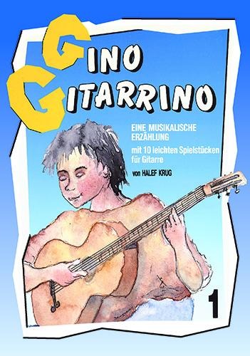 Gino Gitarrino 1 - Halef Krug