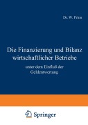 Cover-Bild zum Titel 'Die Finanzierung und Bilanz wirtschaftlicher Betriebe' von 'W. Prion'