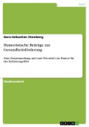 Cover-Bild zum Titel 'Humoristische Beiträge zur Gesundheitsförderung' von 'Gero-Sebastian Stemberg'