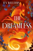 Cover-Bild zum Titel 'The Dreamless' von 'Jen Williams'