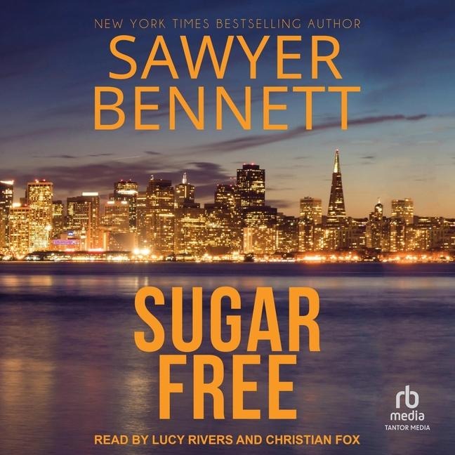 Sugar Free Lib/E - Sawyer Bennett