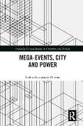 Cover-Bild zum Titel 'Mega-Events, City and Power' von 'Nelma Gusmão de Oliveira'