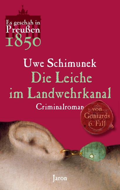 Die Leiche im Landwehrkanal - Uwe Schimunek
