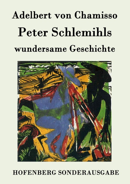 Peter Schlemihls wundersame Geschichte - Adelbert Von Chamisso