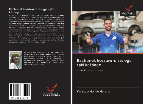 Rachunek kosztów w zasi¿gu r¿ki ka¿dego - Marysela Morillo Moreno