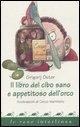 Cover-Bild zum Titel 'Il libro del cibo sano e appetitoso dell'orco' von 'Grigorij Oster'