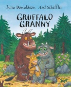 Cover-Bild zum Titel 'Gruffalo Granny' von 'Julia Donaldson'