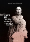 Cover-Bild zum Titel 'Links am Paradies vorbei' von 'Sabine Wackernagel'
