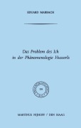 Cover-Bild zum Titel 'Das Problem des Ich in der Phänomenologie Husserls' von 'E. Marbach'