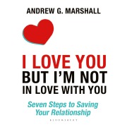 Cover-Bild zum Titel 'I Love You but I'm Not in Love with You' von 'Andrew G Marshall'