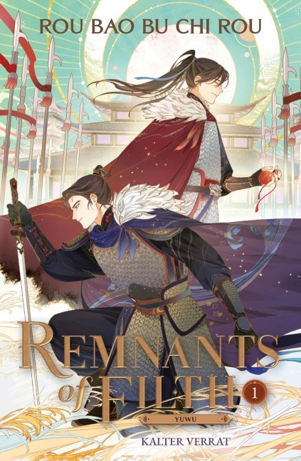 Remnants of Filth. Buch 1 - Rou Bao Bu Chi Rou