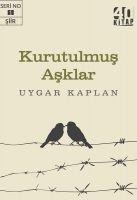 Kurutulmus Asklar - Uygar Kaplan