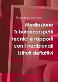Mediazione Tributaria - Francesco Luciano